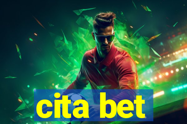 cita bet