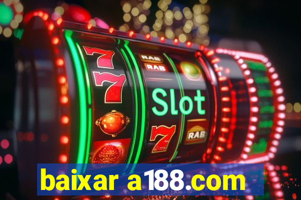 baixar a188.com