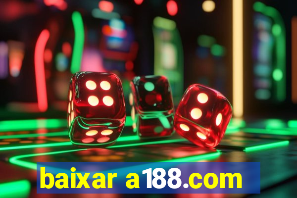 baixar a188.com