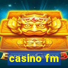 casino fm