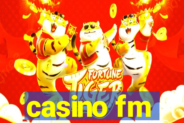 casino fm