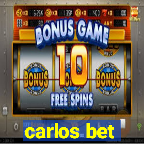 carlos bet