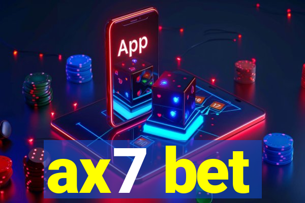 ax7 bet