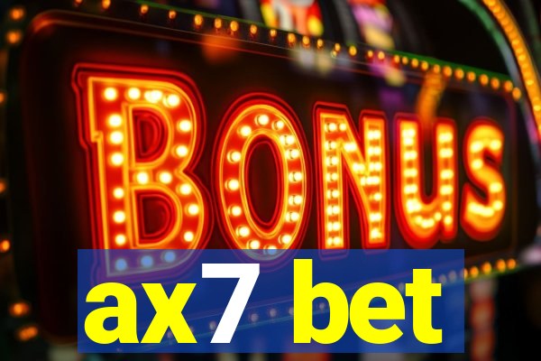 ax7 bet