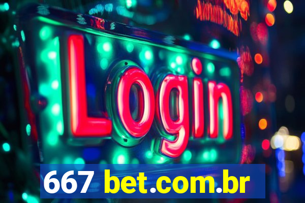 667 bet.com.br