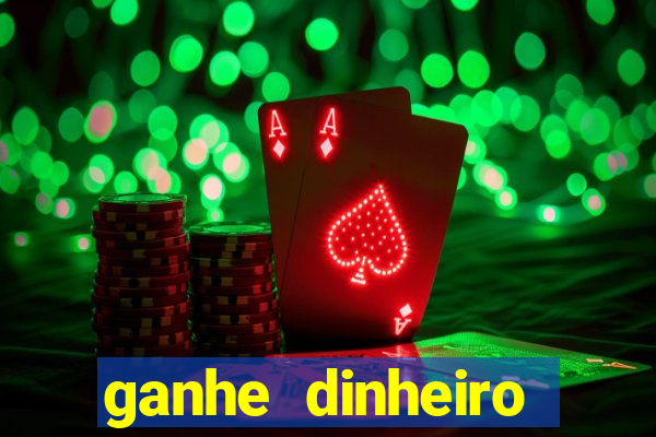 ganhe dinheiro jogando sem depositar