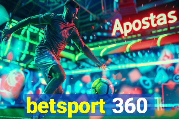 betsport 360