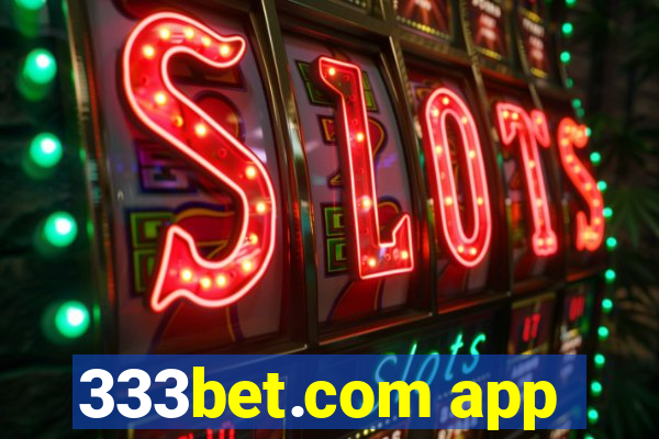 333bet.com app