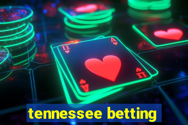 tennessee betting