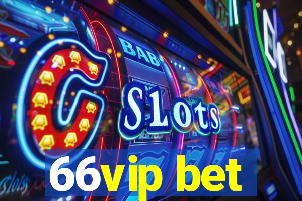 66vip bet