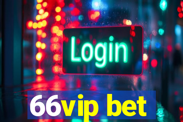 66vip bet