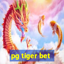 pg tiger bet