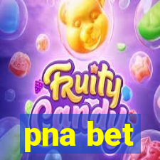 pna bet