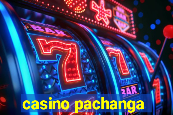 casino pachanga