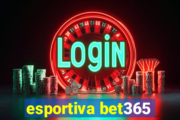 esportiva bet365