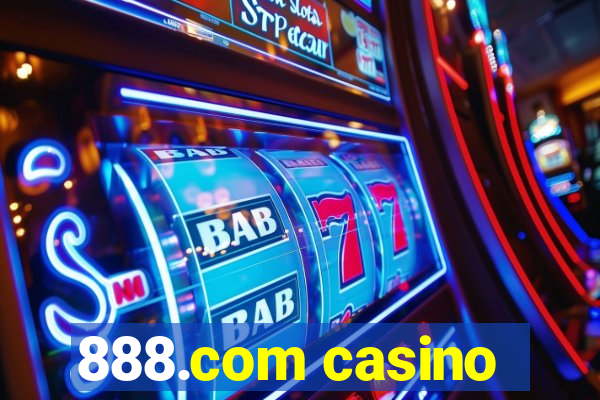 888.com casino