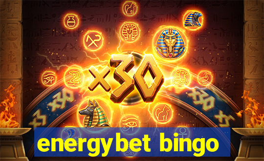 energybet bingo