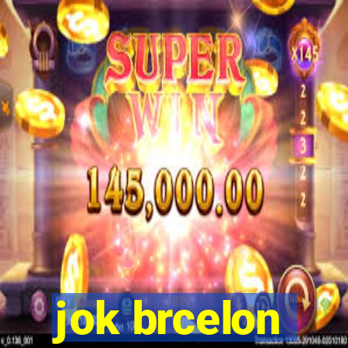 jok brcelon