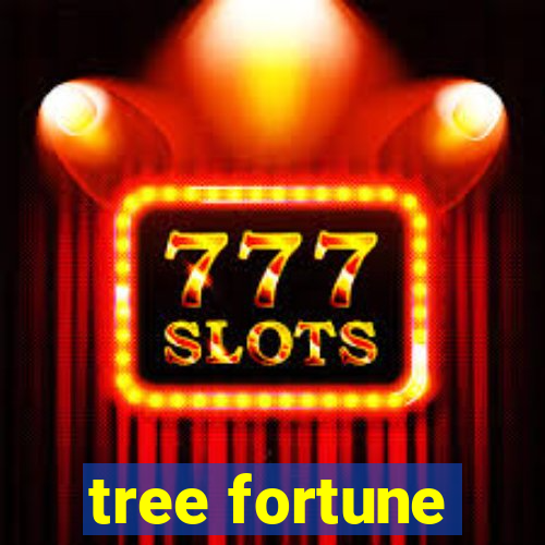 tree fortune