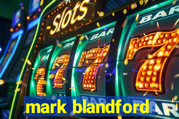 mark blandford