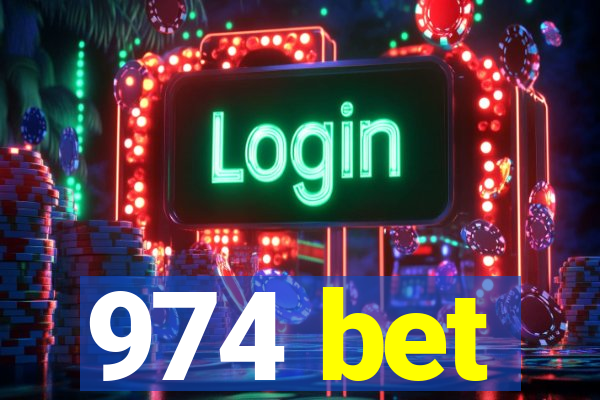 974 bet