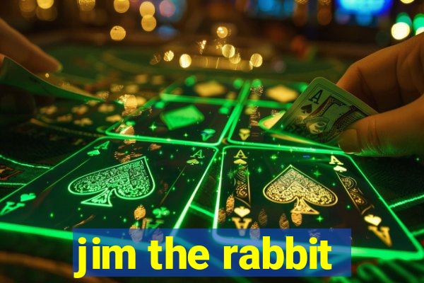 jim the rabbit