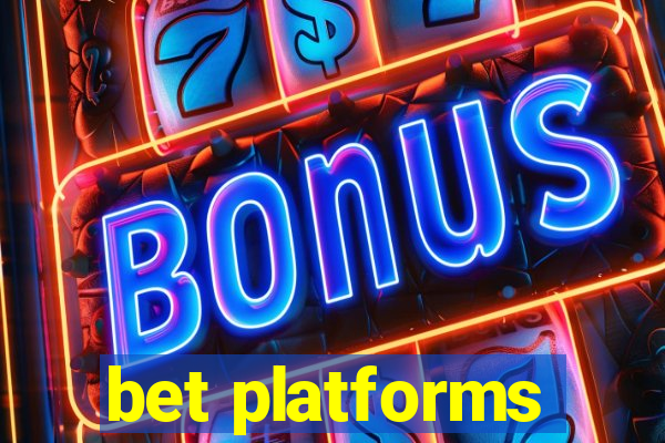 bet platforms