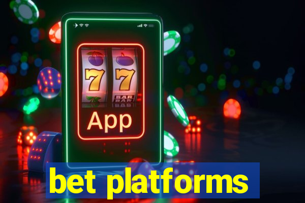 bet platforms