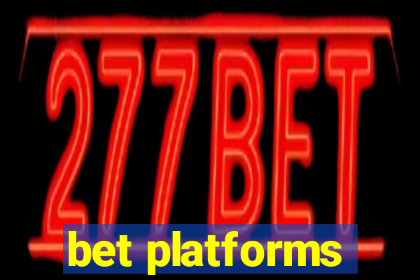 bet platforms