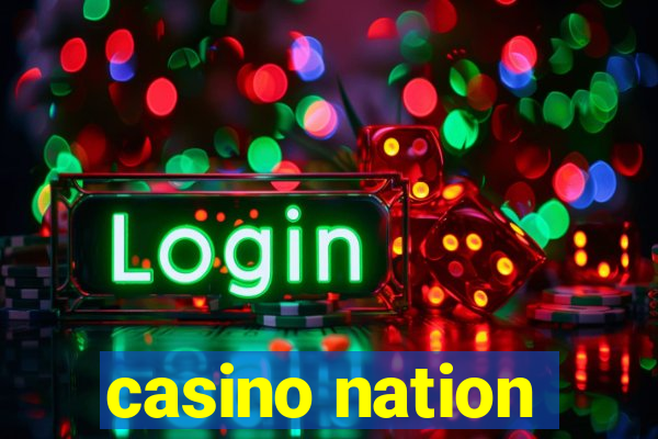 casino nation