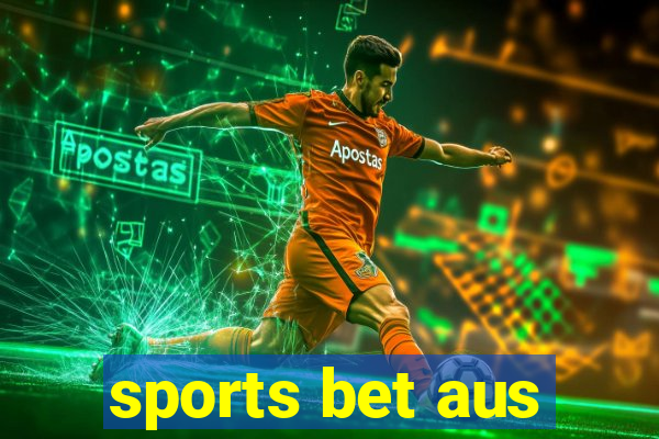 sports bet aus