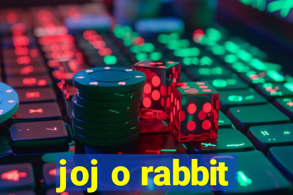 joj o rabbit