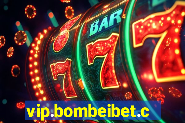 vip.bombeibet.com