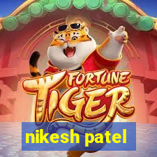 nikesh patel