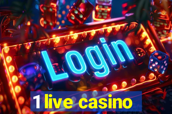 1 live casino