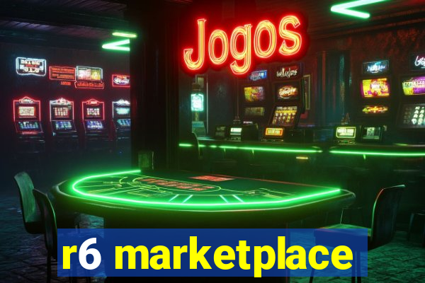 r6 marketplace