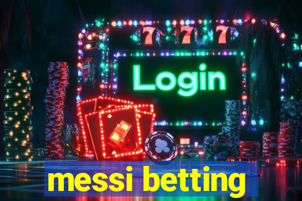 messi betting