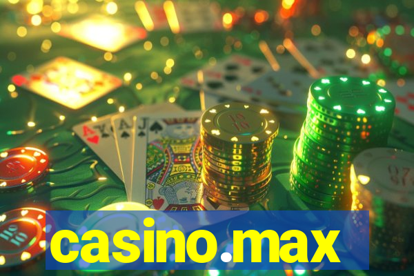 casino.max