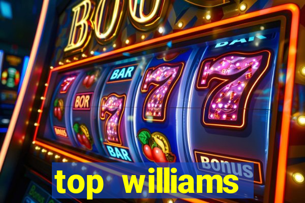 top williams interactive online slot sites