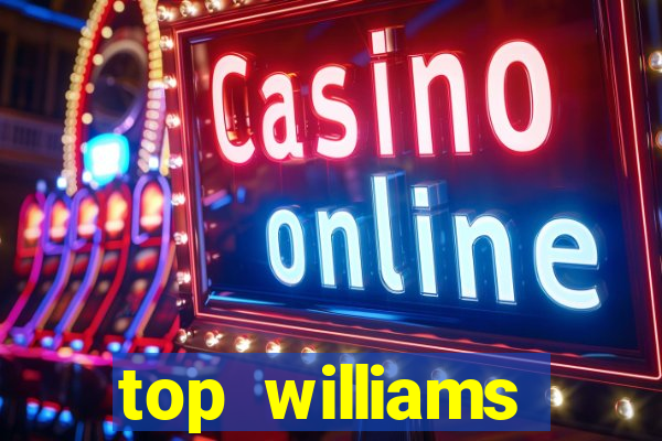 top williams interactive online slot sites