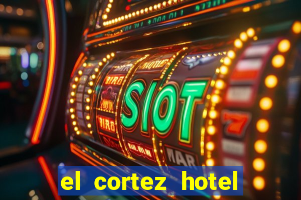 el cortez hotel and casino in las vegas