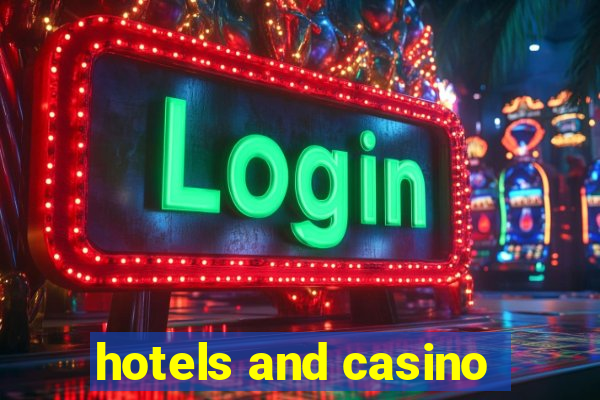 hotels and casino