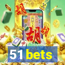 51 bets