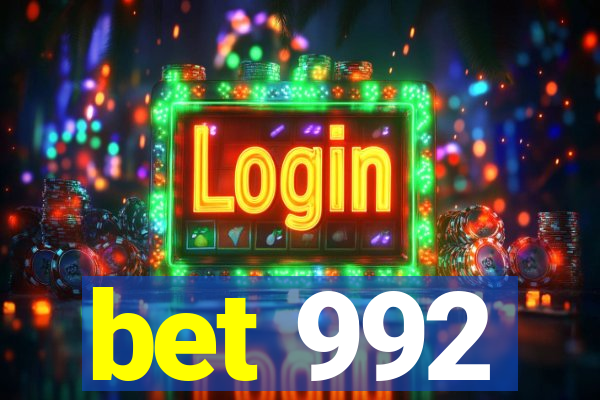 bet 992