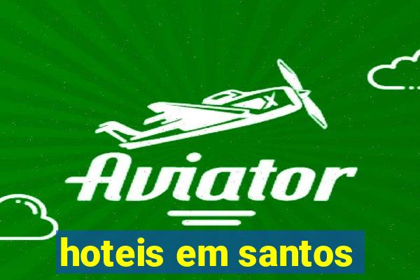 hoteis em santos