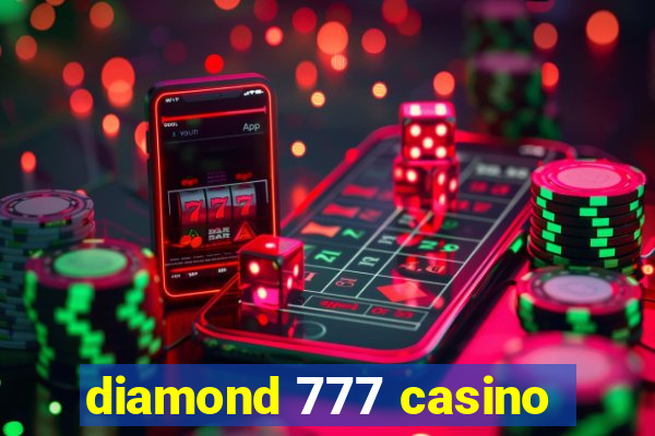 diamond 777 casino