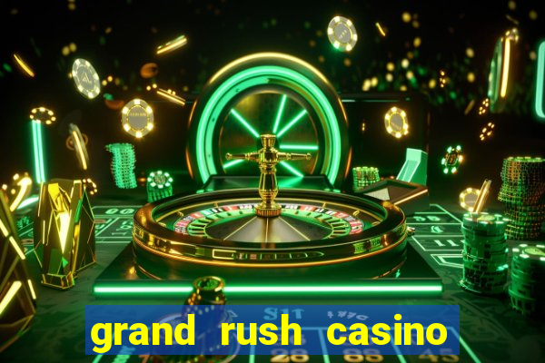 grand rush casino no deposit bonus codes