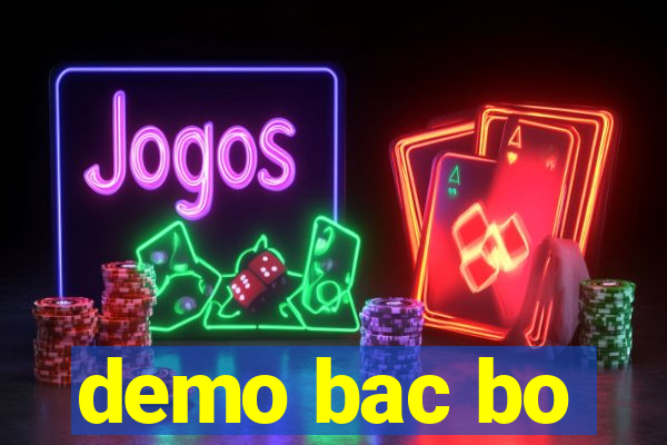 demo bac bo