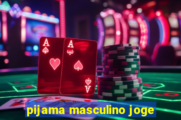 pijama masculino joge