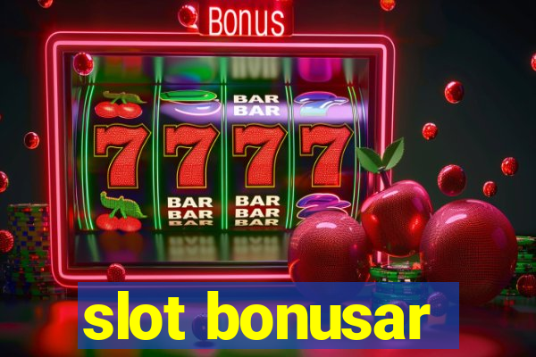 slot bonusar